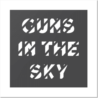 Guns In The Sky, white Posters and Art